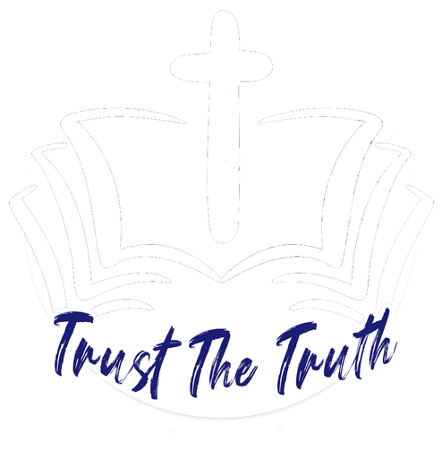 Trust the Truth - 2024 Church Theme